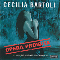 Cecilia Bartoli. Opera Proibita